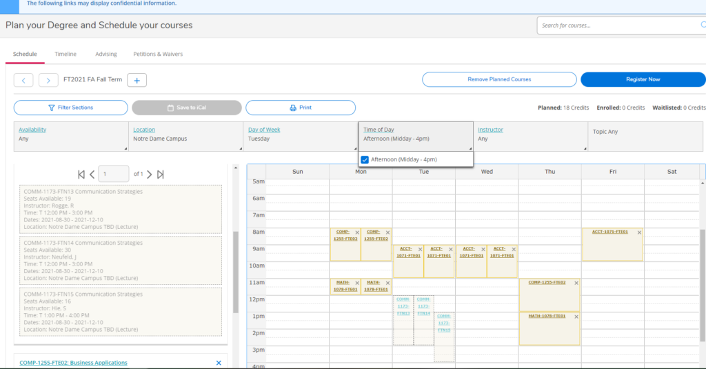 Using the filter sections tab, filter availability, filter the location, filter the day of week, and filter the time of day. This will then show you the sections that fit on your schedule. Select one of the sections and ‘add section’ to your plan. 