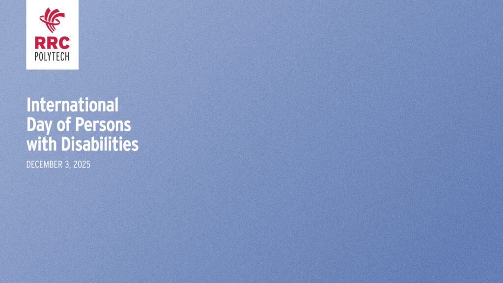 RRC Polytech graphic with text “International Day of Persons with Disabilities, December 3, 2025” on a blue background.