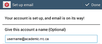 email defaults in you may change the account name then click done 