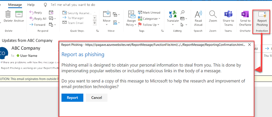 click Report Phishing button and then Report