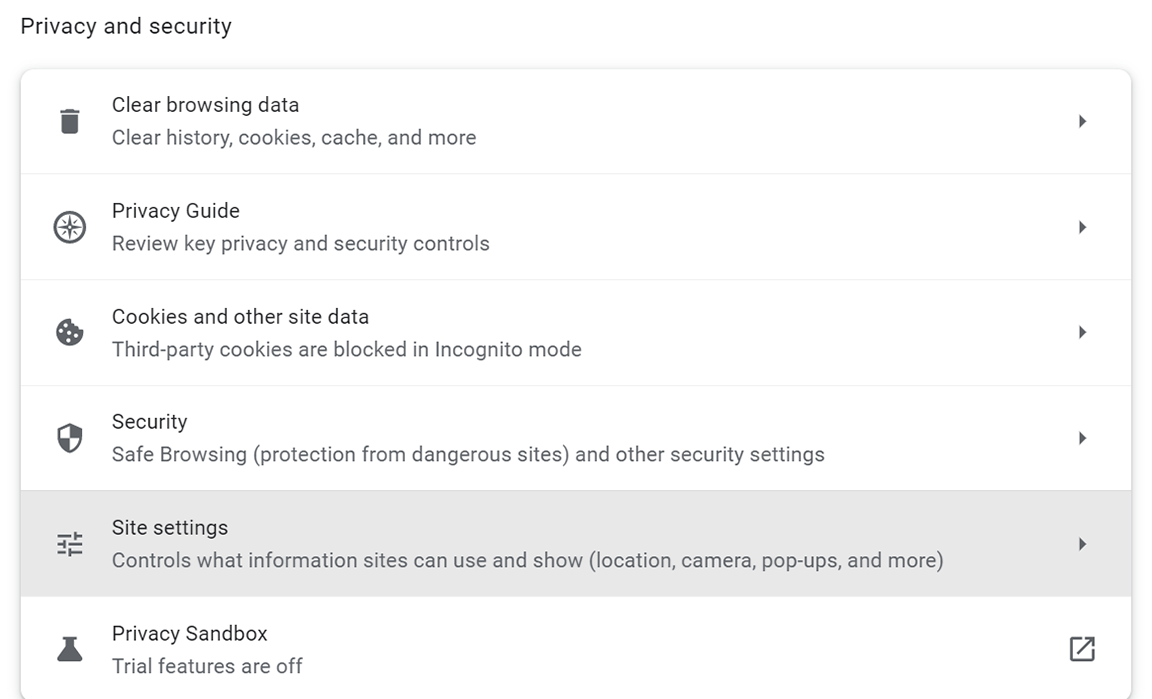 scroll down to privacy and security and then click site settings