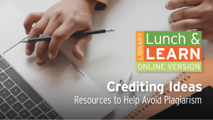 Library Lunch and Learn - Crediting Ideas image