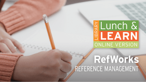 Library Lunch and Learn - RefWorks image