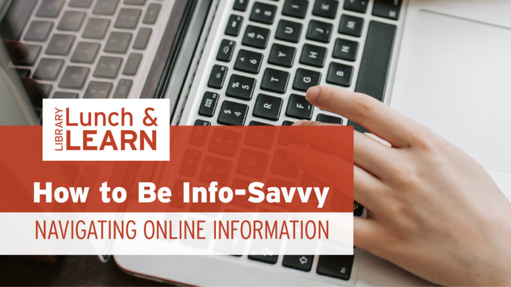 how to be info-savvy, navigating online information