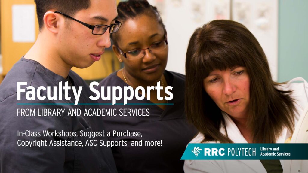 Faculty Supports from Library and Academic Services. Header image of Nursing instructor working with students