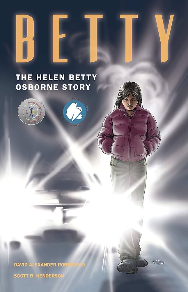 cover art for The Betty Osborne Story by David A. Robertson