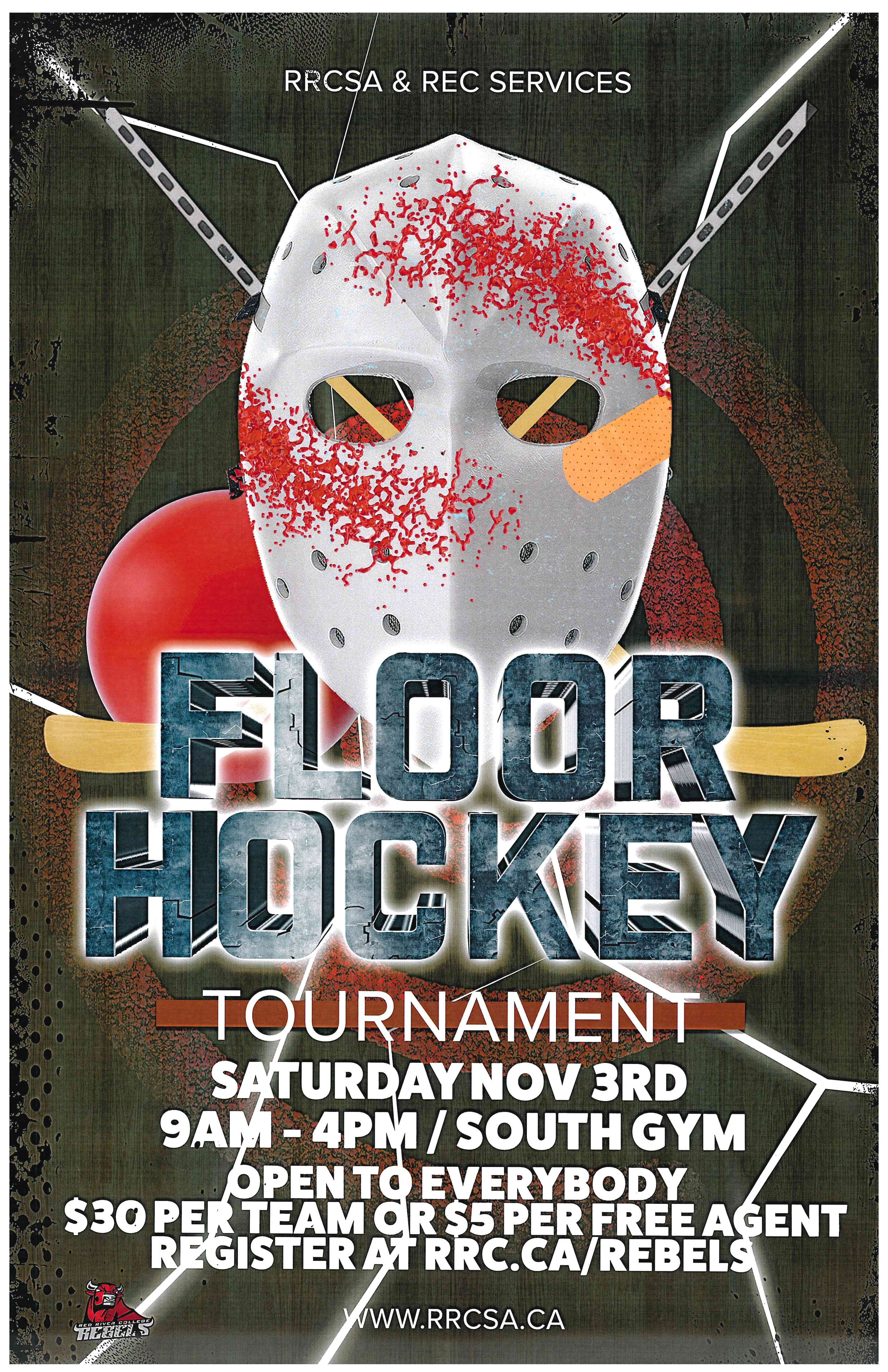 Sign Up for our Annual Floor Hockey Tournament! Red River College