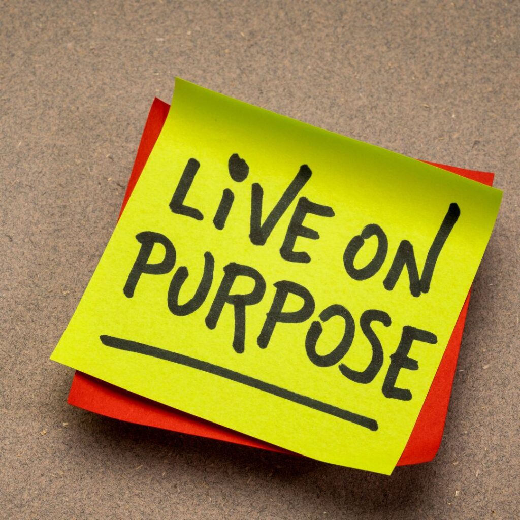 Post it note that says "Live on Purpose"